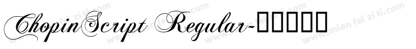 ChopinScript Regular字体转换